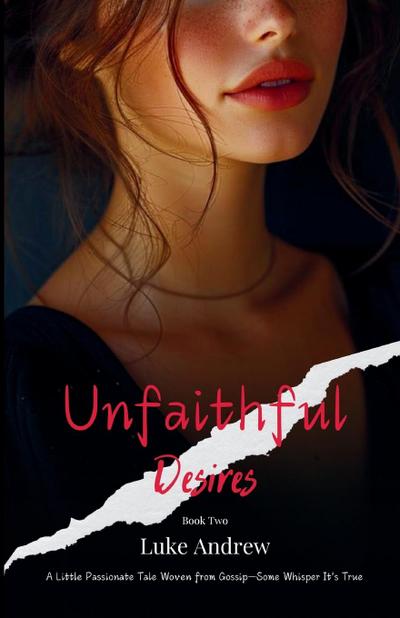 Unfaithful Desires - Book Two