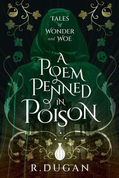 A Poem Penned in Poison