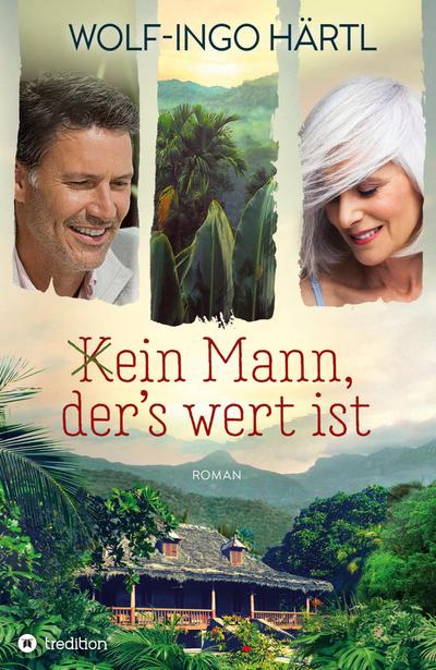 (K)ein Mann, der’s wert ist