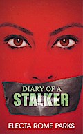 Diary of a Stalker