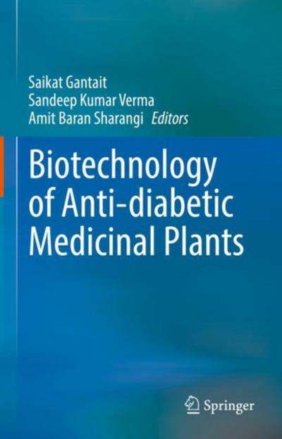 Biotechnology of Anti-diabetic Medicinal Plants