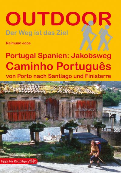 Portugal Spanien: Jakobsweg Caminho Português