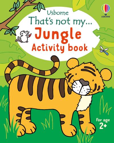 That’s not my... Jungle Activity Book