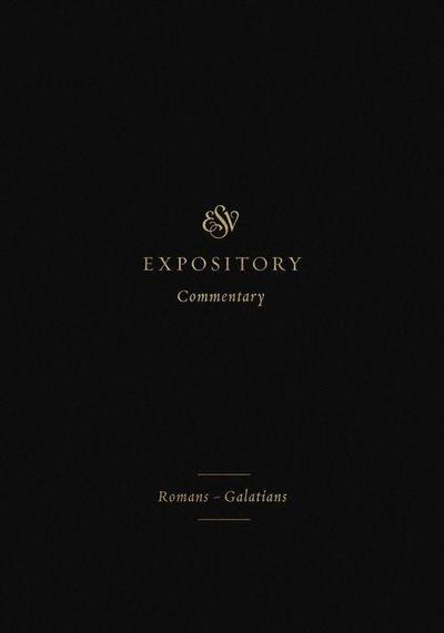 ESV Expository Commentary