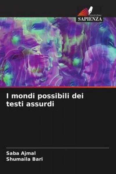 I mondi possibili dei testi assurdi