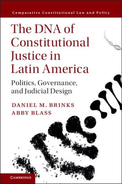 DNA of Constitutional Justice in Latin America