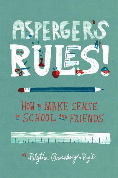 Asperger’s Rules!