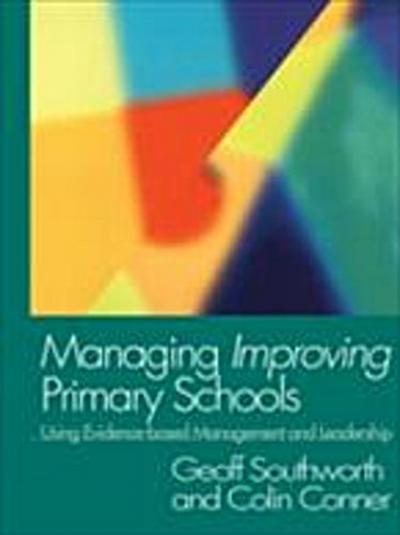 Managing Improving Primary Schools