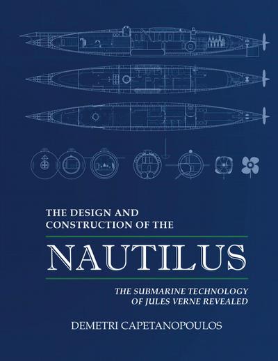 The Design and Construction of the Nautilus