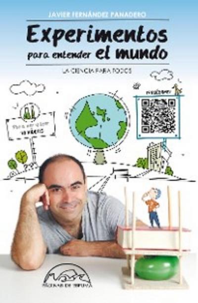 Experimentos para entender el mundo