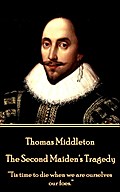 The Second Maiden’s Tragedy