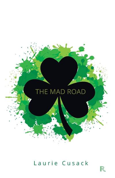 The Mad Road