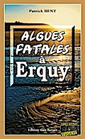 Algues fatales à Erquy