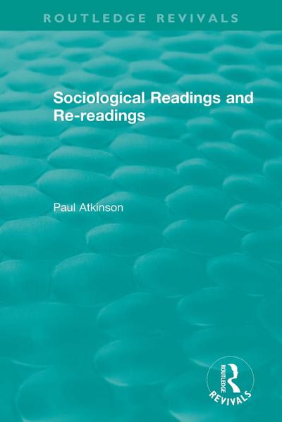 Sociological Readings and Re-readings (1996)