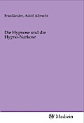 Die Hypnose und die Hypno-Narkose