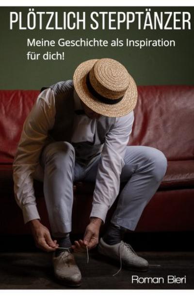 Plötzlich Stepptänzer