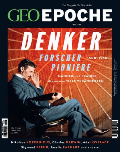 GEO Epoche Denker, Forscher, Pioniere