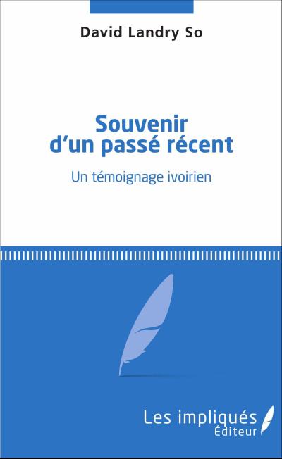Souvenir d’un passé récent