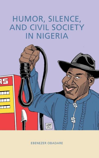 Humor, Silence, and Civil Society in Nigeria
