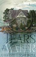 The Tears in the Water (A Thriller from Pale Woods)