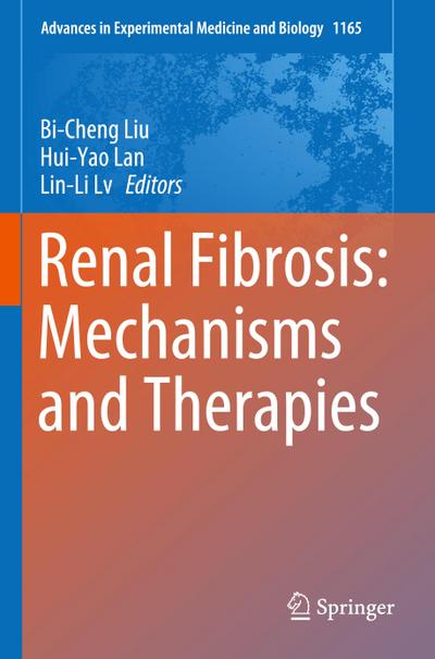 Renal Fibrosis: Mechanisms and Therapies