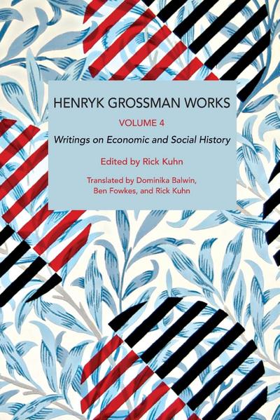 Henryk Grossman Works, Volume 4