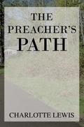 The Preacher’s Path