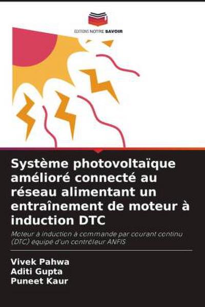 Système photovoltaïque amélioré connecté au réseau alimentant un entraînement de moteur à induction DTC