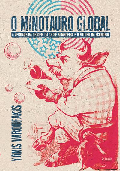 O Minotauro global