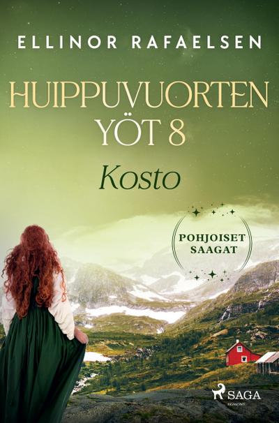 Kosto - Huippuvuorten yöt 8