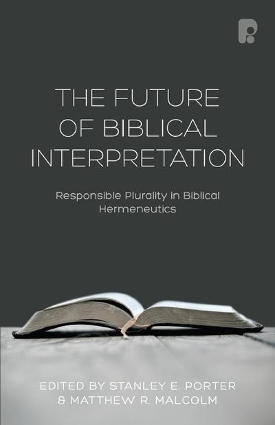 The Future of Biblical Interpretation