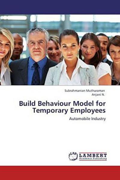 Build Behaviour Model for Temporary Employees