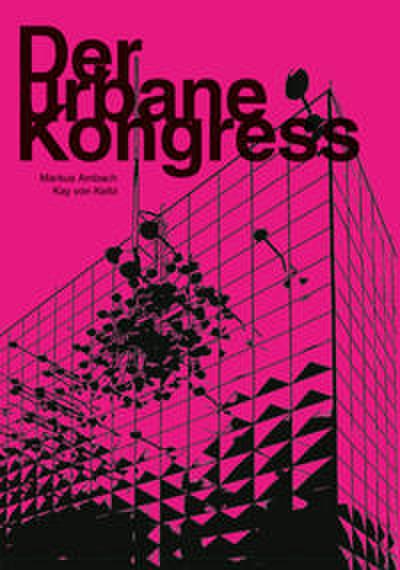 Der urbane Kongress