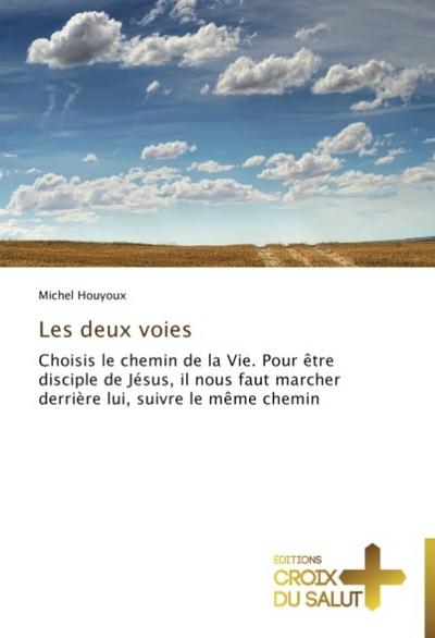 Les deux voies