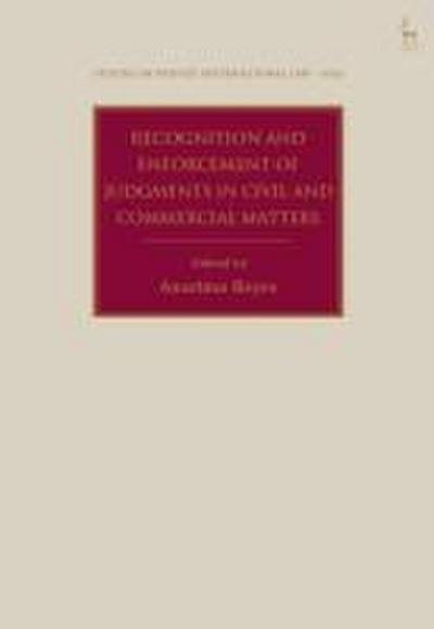 Recognition and Enforcement of Judgments in Civil and Commercial Matters