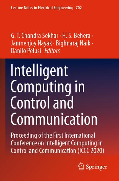 Intelligent Computing in Control and Communication