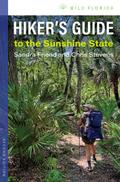 Hiker’s Guide to the Sunshine State, Second Edition