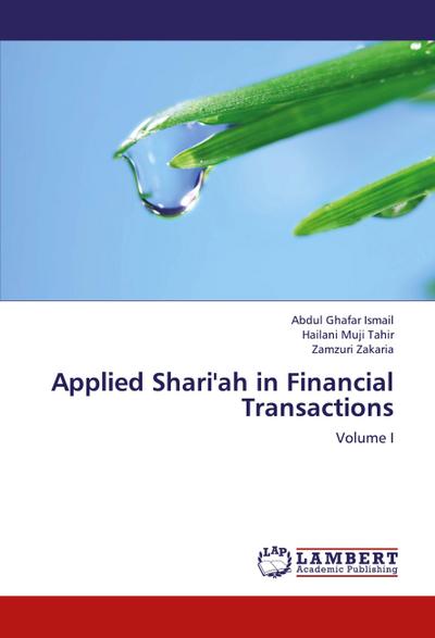 Applied Shari’ah in Financial Transactions