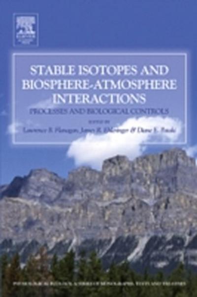 Stable Isotopes and Biosphere - Atmosphere Interactions