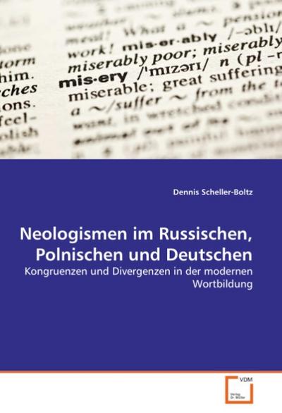 Neologismen im Russischen, Polnischen und Deutschen