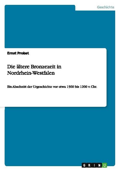 Die ältere Bronzezeit in Nordrhein-Westfalen