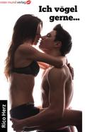 Ich vögel gerne...