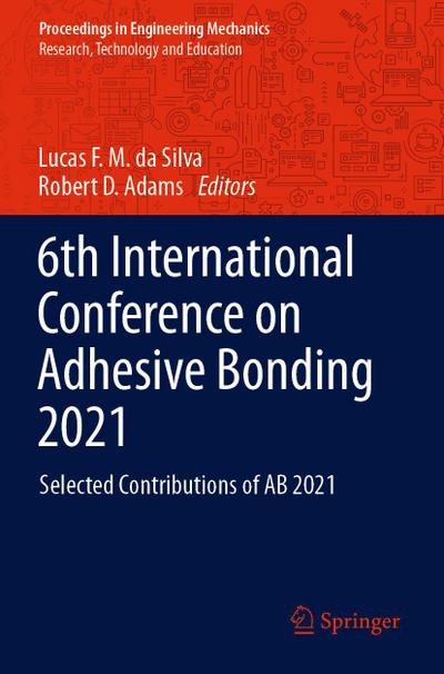 6th International Conference on Adhesive Bonding 2021