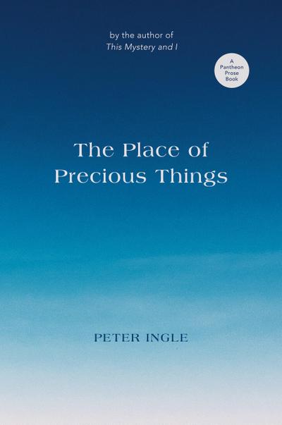 The Place of Precious Things