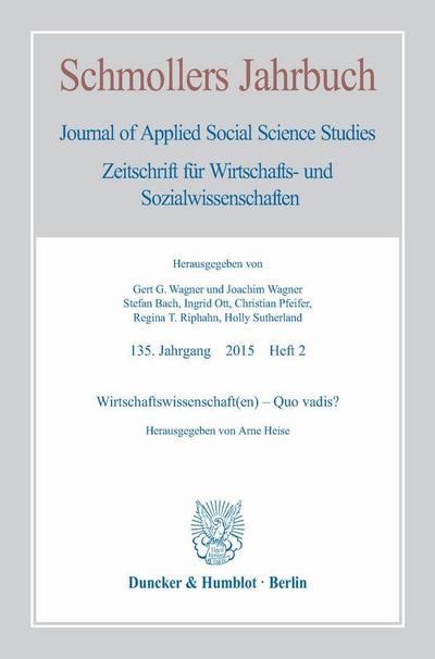 Wirtschaftswissenschaft(en) - Quo vadis?