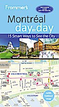 Frommer’s Montreal day by day