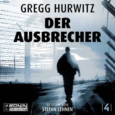 Der Ausbrecher