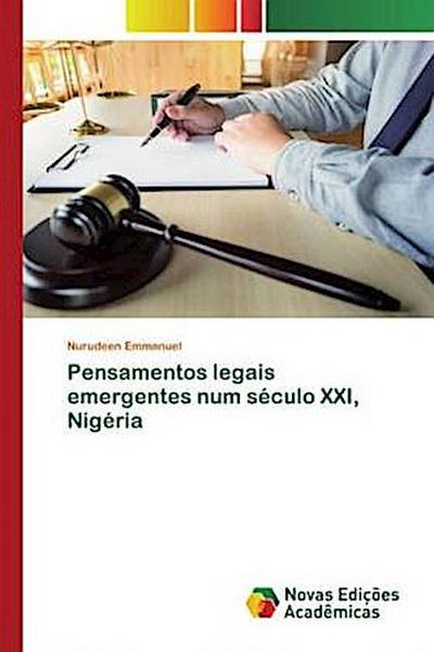 Pensamentos legais emergentes num século XXI, Nigéria