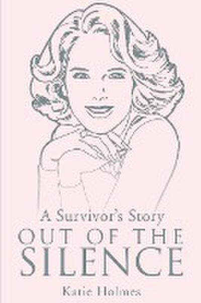 A Survivor’s Story Out of the Silence
