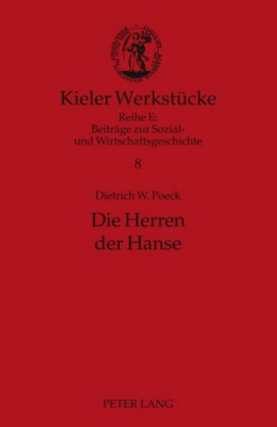 Die Herren der Hanse
